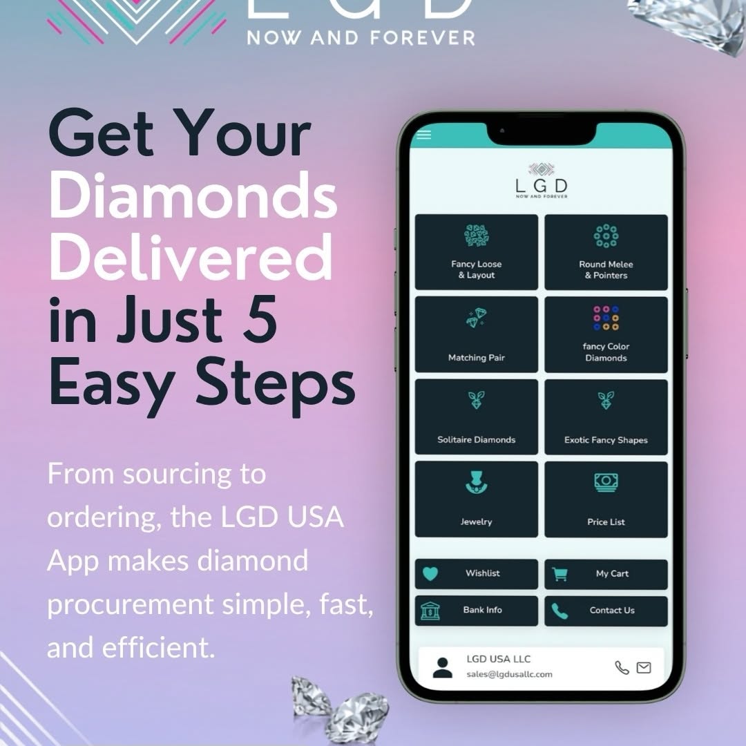 Diamond sourcing shouldn’t take hours.

With the LGD USA App, finding, comparing, sharing, and ordering diamonds is now faster than ever.

In just 5 simple steps, you can:

✔ Access thousands of certified diamonds
✔ Filter by shape, size, carat, color, and clarity
✔ Save favorites to your wishlist
✔ Share selections directly with clients
✔ Submit orders seamlessly from your phone

Whether you’re sourcing solitaires, fancy shapes, matching pairs, melee, fancy colors, or finished jewelry, everything is organized in one place for a faster and more efficient buying experience.

???? Available on iOS & Android

Download today and experience smarter diamond sourcing.

???? www.lgdusallc.com

#LGDUSAApp
#LabGrownDiamondsUSA
#DiamondWholesale
#JewelryIndustry
#DiamondSourcing

(LGD USA App, diamond sourcing app, lab grown diamonds USA, diamond wholesale app, diamond inventory app, certified lab grown diamonds, loose diamonds supplier, jewelry sourcing platform, diamond marketplace, wholesale diamonds USA, diamond procurement software, diamond ordering app, fancy shape diamonds, matching pair diamonds, diamond supplier USA, jewelry business solutions, diamond inventory management, diamond buying platform, lab grown diamond wholesaler, B2B diamond sourcing)